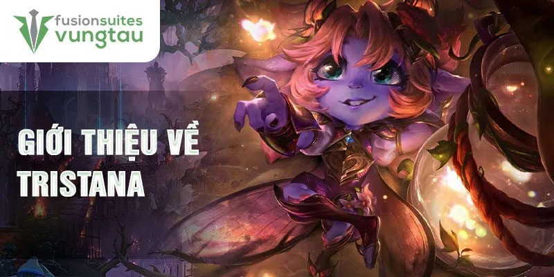 Giới thiệu về tristana