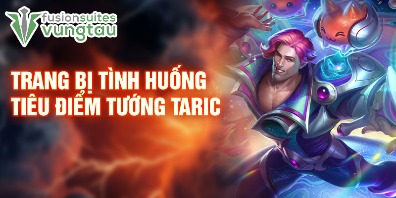 Trang bị tình huống tiêu điểm tướng Taric